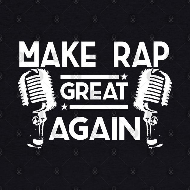 Make rap great again by TheBlackCatprints